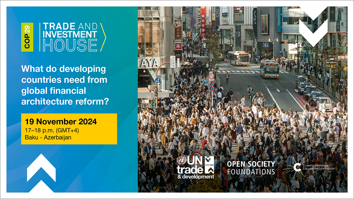 COP29 Trade and Investment House event: What do developing countries need